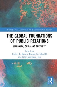 The Global Foundations of Public Relations