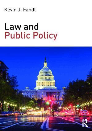 Kevin J. Fandl - Law and Public Policy, Häftad