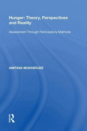 Amitava Mukherjee - Hunger: Theory, Perspectives and Reality, Inbunden. Tillgänglighet: Lägg i varukorg