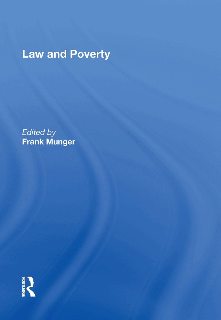 Frank Munger - Law and Poverty, Inbunden