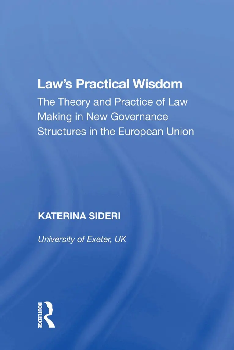 Katerina Sideri - Law's Practical Wisdom, Inbunden. Tillgänglighet: Lägg i varukorg