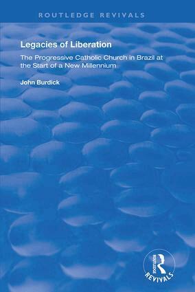 John Burdick - Legacies of Liberation, Inbunden