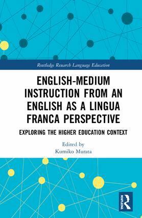 Kumiko Murata - English-Medium Instruction from an English as a Lingua Franca Perspective, Inbunden. Tillgänglighet: Lägg i varukorg