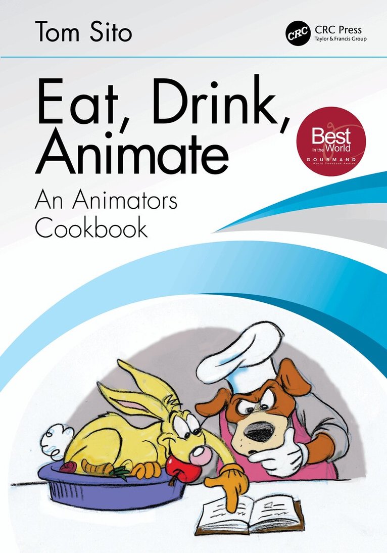 Tom Sito - Eat, Drink, Animate, Häftad. Tillgänglighet: Lägg i varukorg