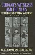 Jehovah's Witnesses and the Nazis