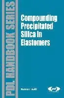 Norman Hewitt - Compounding Precipitated Silica in Elastomers, Inbunden. Tillgänglighet: Lägg i varukorg
