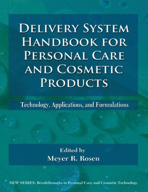 Meyer Rosen - Delivery System Handbook for Personal Care and Cosmetic Products, E-bok