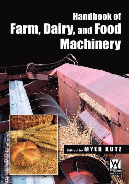 Myer Kutz - Handbook of Farm Dairy and Food Machinery, E-bok