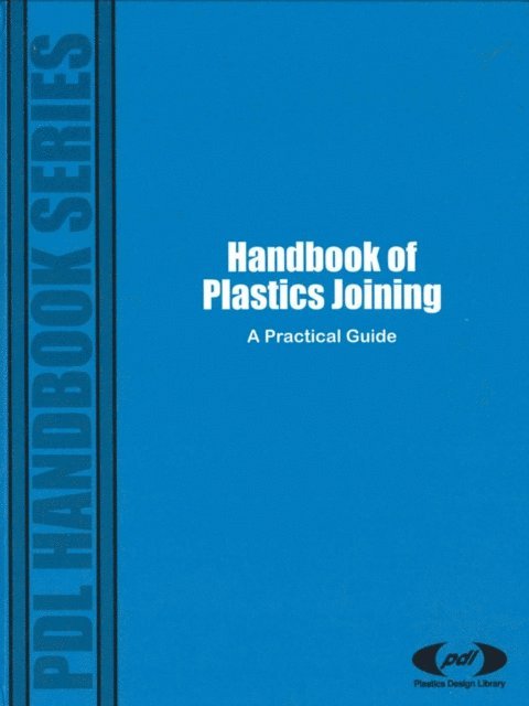 PDL PDL Staff - Handbook of Plastics Joining, E-bok