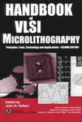 Handbook of VLSI Microlithography, 2nd Edition