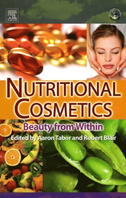 Robert M. Blair, Aaron Tabor - Nutritional Cosmetics, E-bok
