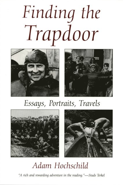 Adam Hochschild - Finding the Trapdoor, E-bok
