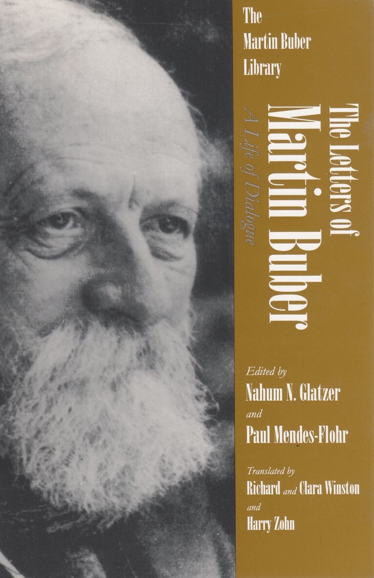 Martin Buber, Nahum N. Glatzer, Nahum N Glatzer, Paul Mendes-Flohr - Letters of Martin Buber, Häftad. Tillgänglighet: Tillfälligt slut