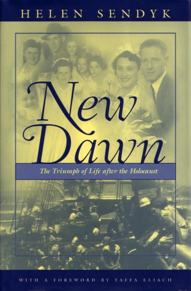 Helen Sendyk - New Dawn, Inbunden