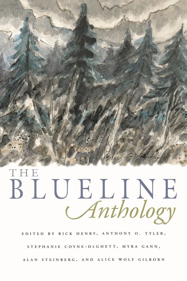Rick Henry, Rick Henry, Anthony O. Tyler, Anthony O Tyler, Stephanie Coyne-Deghett, Myra Gann, Alan Steinberg, Alice Wolf Gilborn - Blueline Anthology, Häftad. Tillgänglighet: Tillfälligt slut