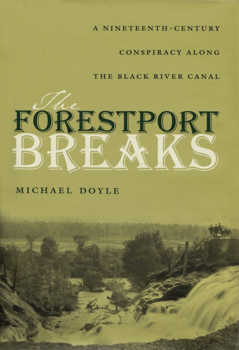 Michael Doyle - Forestport Breaks, Inbunden. Tillgänglighet: Tillfälligt slut