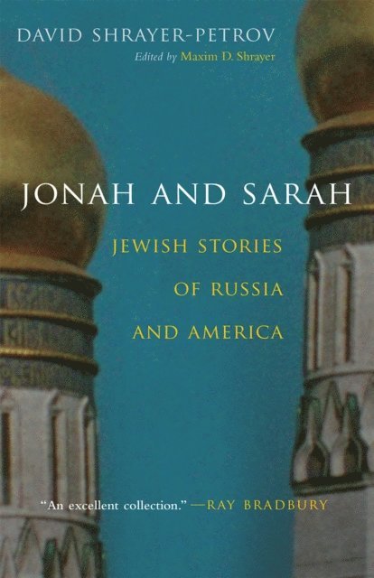 David Shrayer-Petrov, Maxim D. Shrayer - Jonah and Sarah, E-bok
