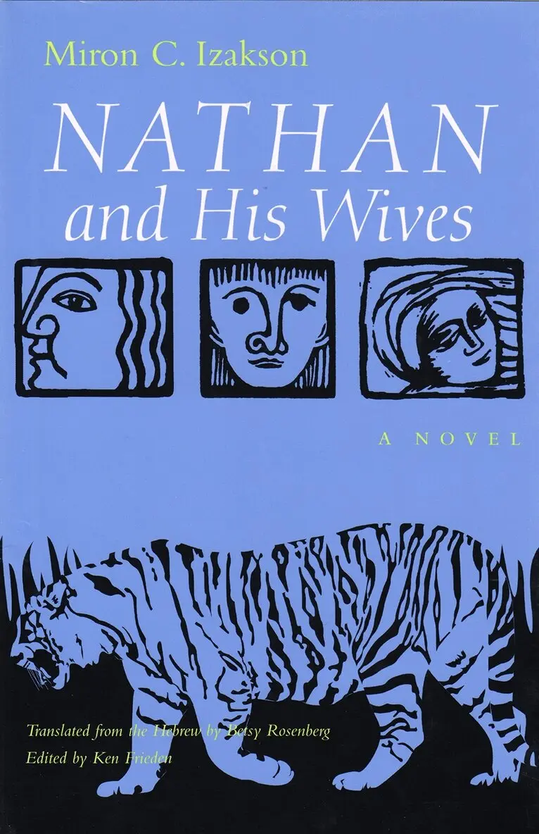 Miron Izakson, Ken Frieden - Nathan and His Wives, Inbunden. Tillgänglighet: Tillfälligt slut