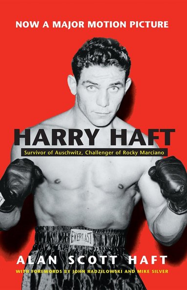 Alan Scott Haft - Harry Haft, Inbunden