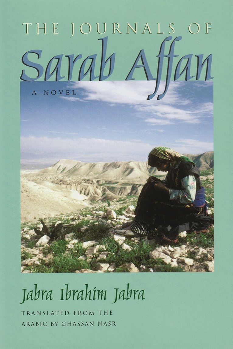 Jabra Ibrahim Jabra - Journals of Sarab Affan, Inbunden