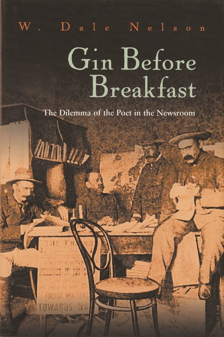 W. Dale Nelson - Gin Before Breakfast, Inbunden. Tillgänglighet: Lägg i varukorg