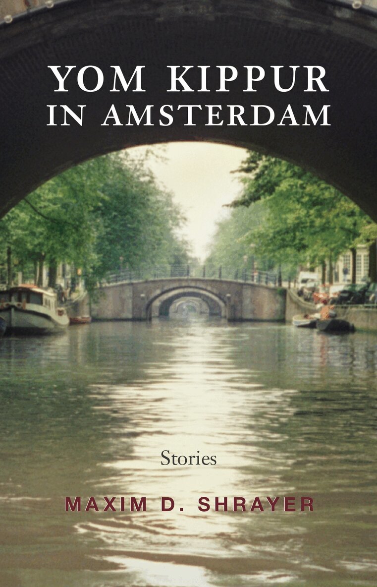 Maxim D. Shrayer - Yom Kippur in Amsterdam, Inbunden. Tillgänglighet: Tillfälligt slut