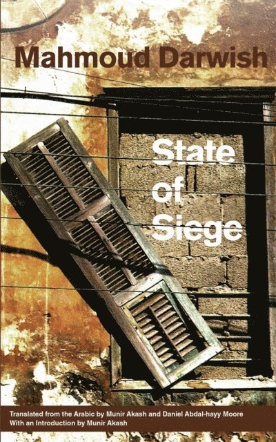 Mahmoud Darwish - State of Siege, E-bok