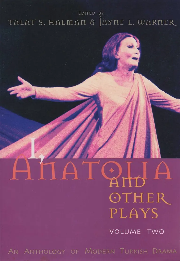Talat Halman, Talat S. Halman, Jayne Warner, Talat S Halman - I, Anatolia and Other Plays, Häftad. Tillgänglighet: Tillfälligt slut