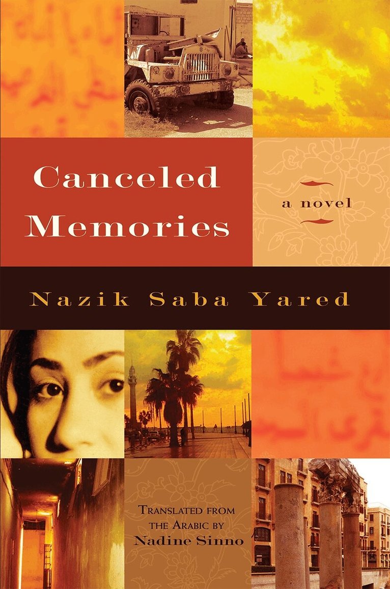 Nazik S Yared - Canceled Memories, Inbunden