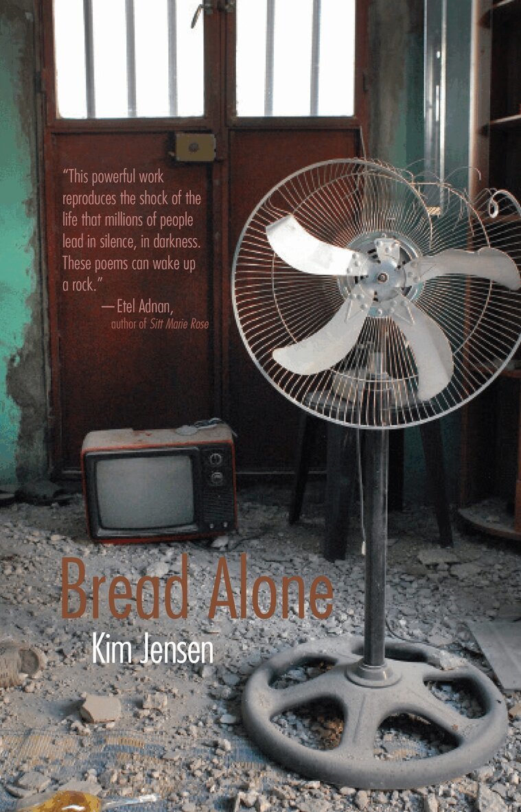 Kimberly Jensen - Bread Alone, Inbunden. Tillgänglighet: Tillfälligt slut