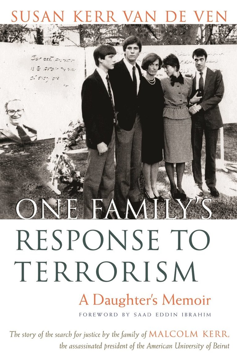 Susan Kerr Van De Ven - One Family's Response to Terrorism, Häftad. Tillgänglighet: Lägg i varukorg