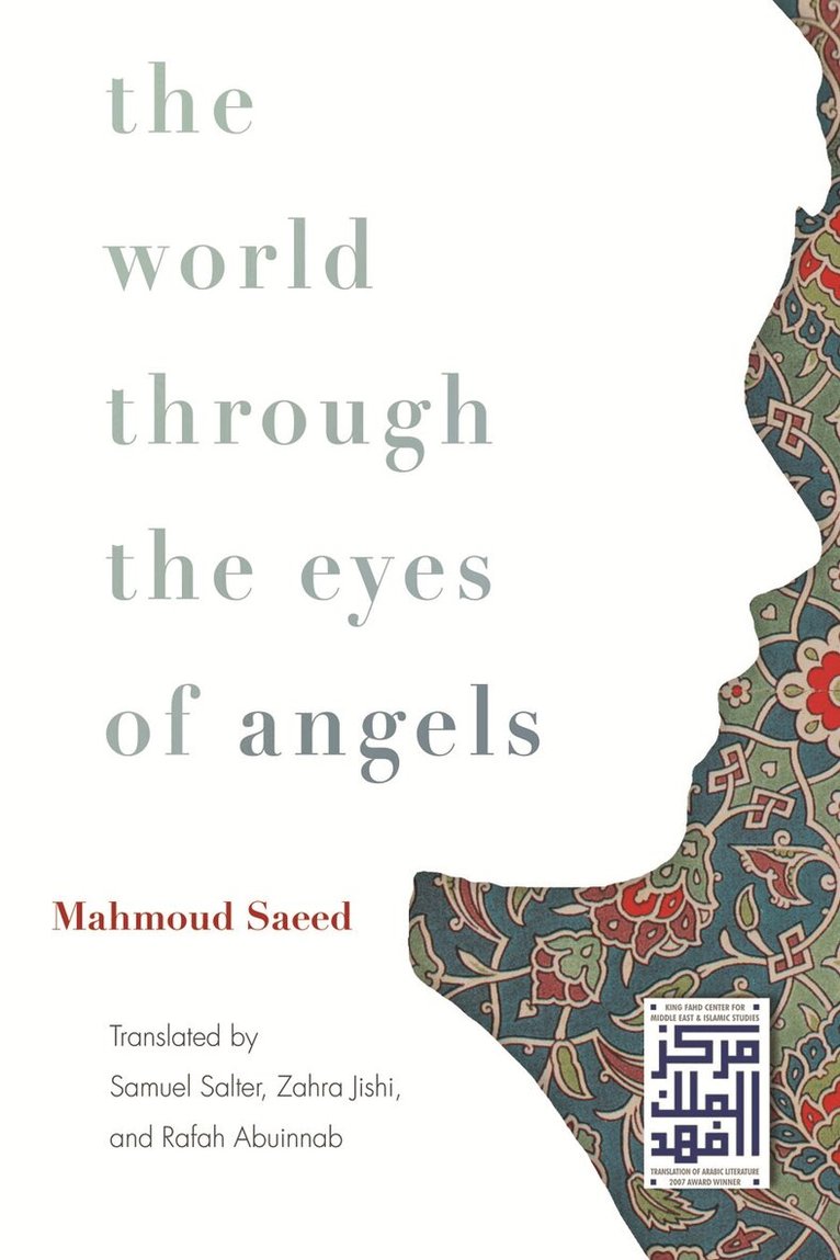 Mahmoud Saeed, Rafah Abuinnab - World Through the Eyes of Angels, Häftad. Tillgänglighet: Tillfälligt slut