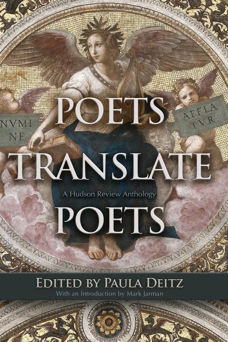 Mark Jarman, Paula Deitz - Poets Translate Poets, Inbunden. Tillgänglighet: Tillfälligt slut