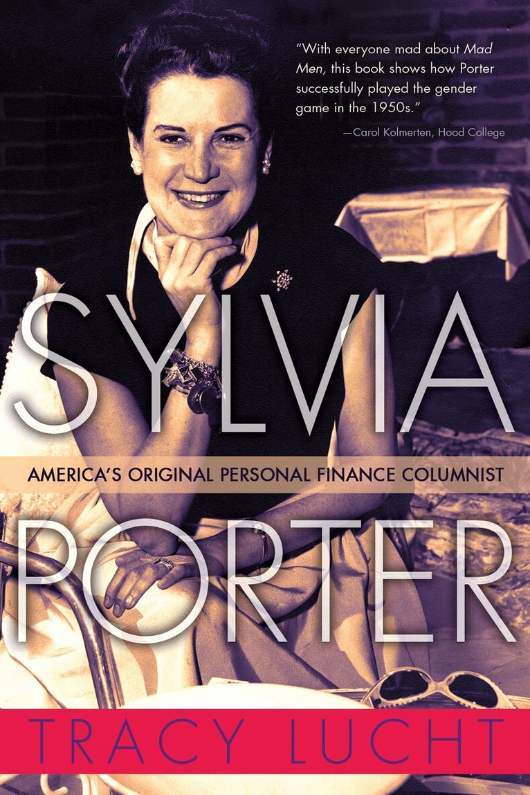 Tracy Lucht - Sylvia Porter, Inbunden