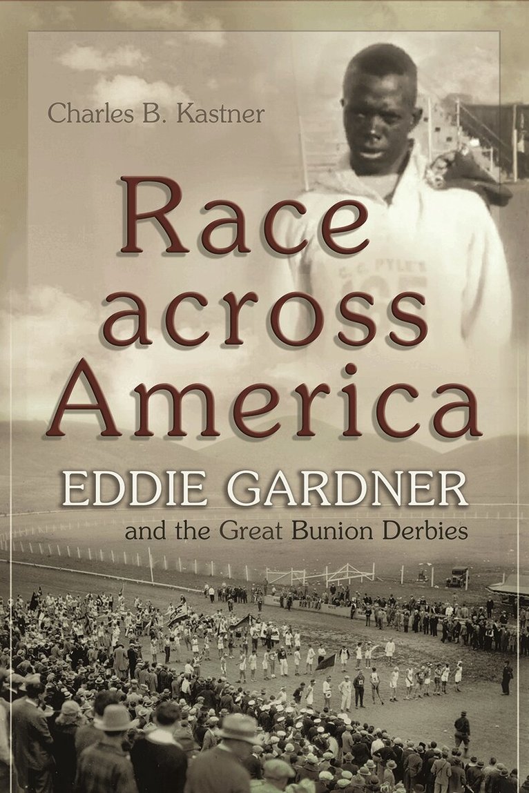 Charles B. Kastner - Race Across America, Häftad