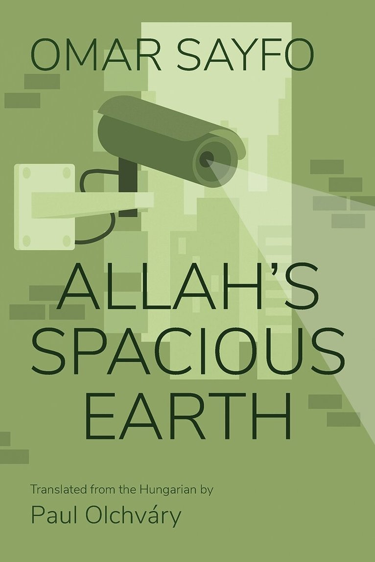 Omar Sayfo - Allah's Spacious Earth, Häftad