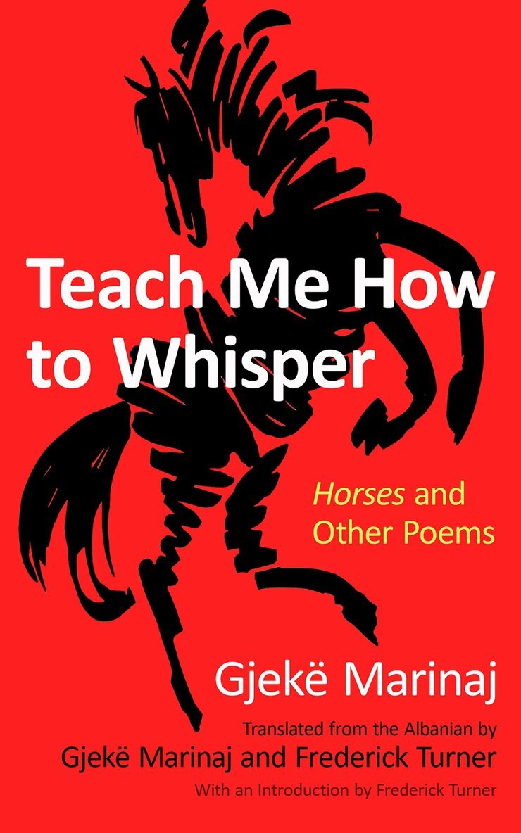 Gjekë Marinaj - Teach Me How to Whisper, Häftad