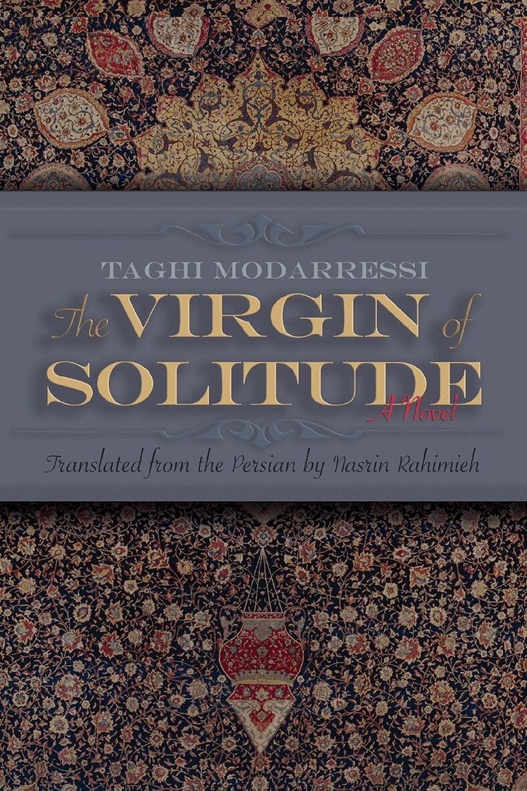Taghi Modarressi - Virgin of Solitude, Häftad