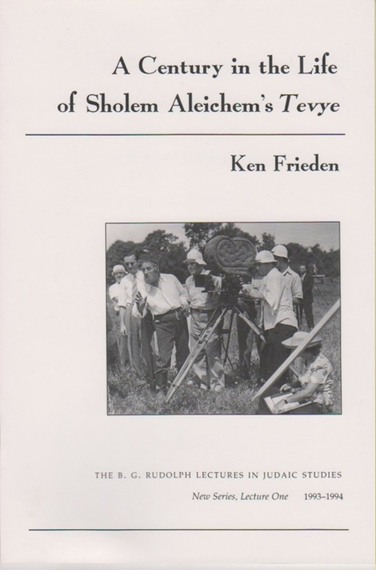 Ken Frieden - Century in the Life of Sholem Aleichem's Tevye, Häftad. Tillgänglighet: Tillfälligt slut