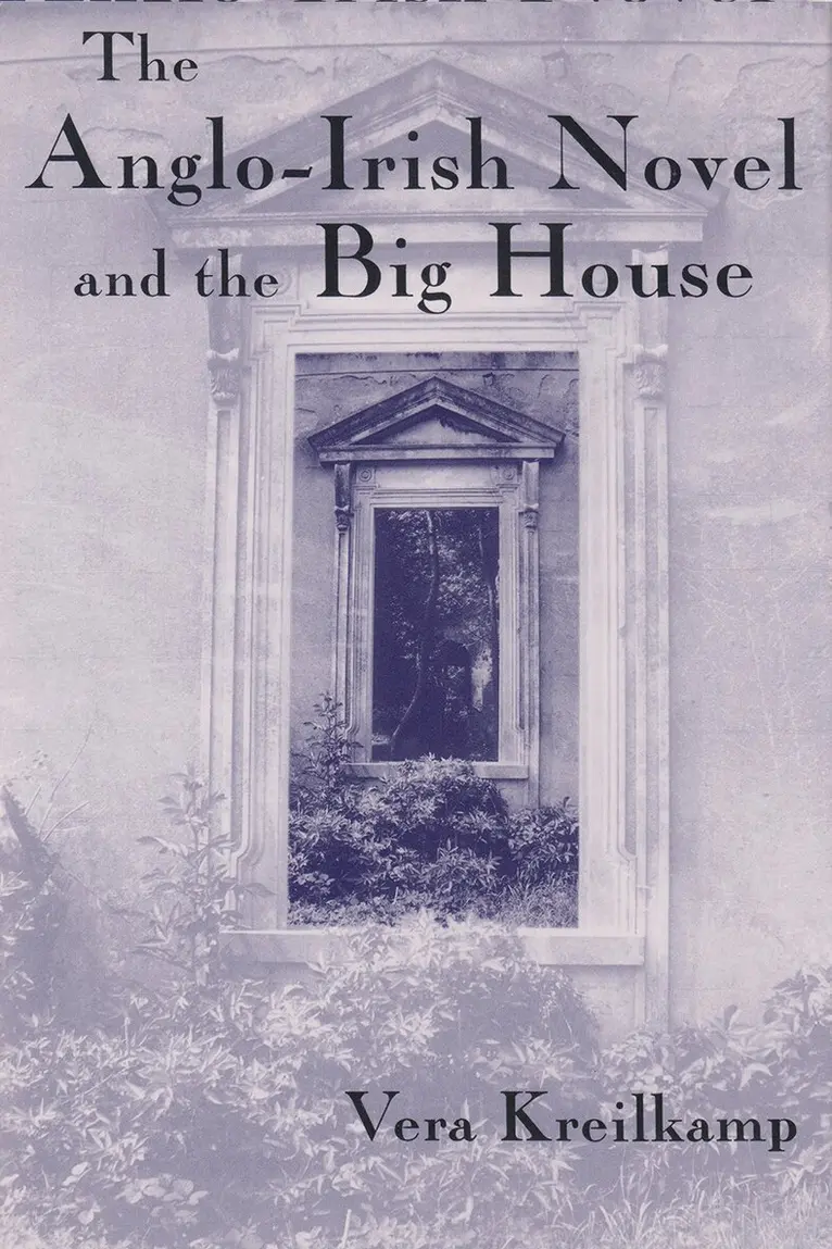 Vera Kreilkamp - Anglo-Irish Novel and the Big House, Inbunden. Tillgänglighet: Lägg i varukorg