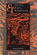 Dante, Eros, and Kabbalah