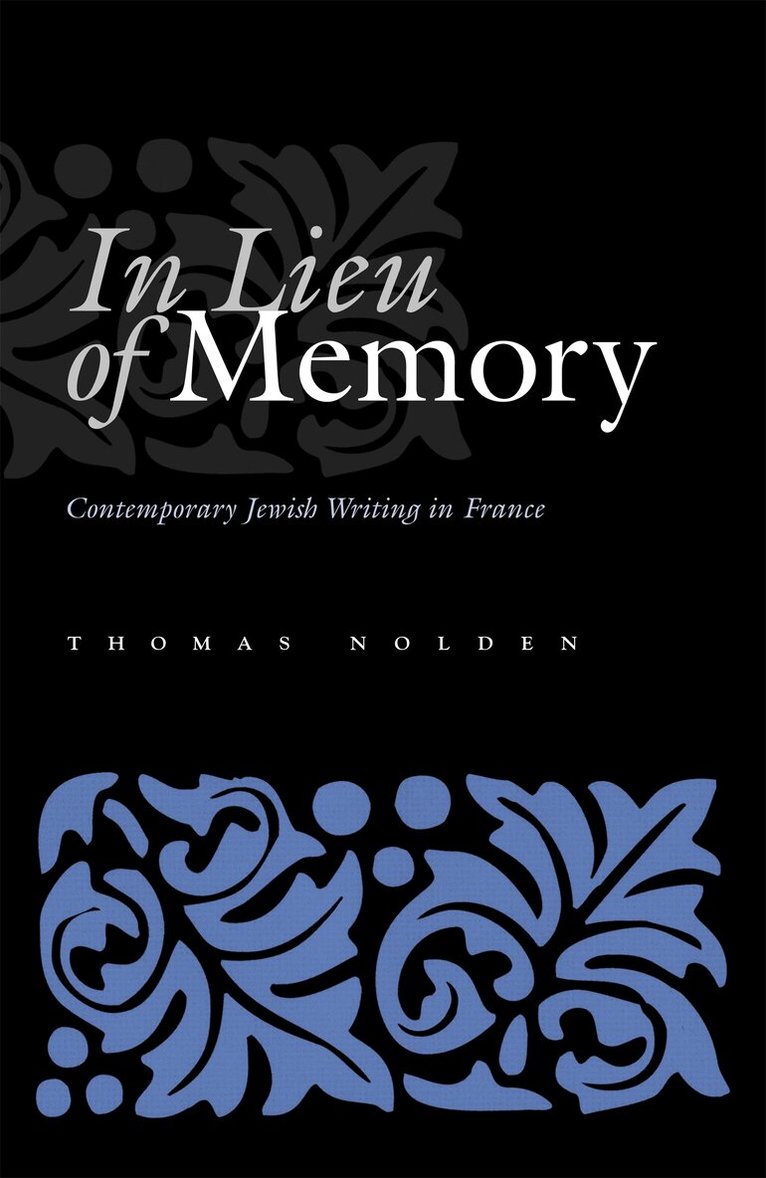 Thomas Nolden - In Lieu of Memory, Inbunden. Tillgänglighet: Tillfälligt slut