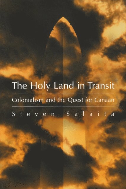 Steven Salaita - Holy Land  in Transit, E-bok