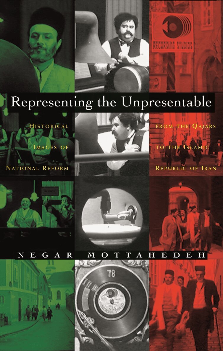 Negar Mottahedah - Representing the Unpresentable, Inbunden