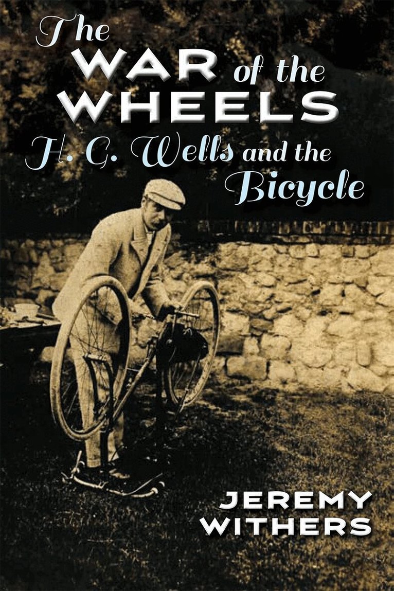 Jeremy Withers - War of the Wheels, Häftad