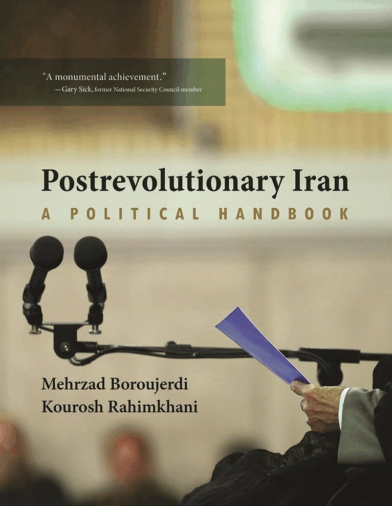 Mehrzad Boroujerdi, Kourosh Rahimkhani - Postrevolutionary Iran, Inbunden