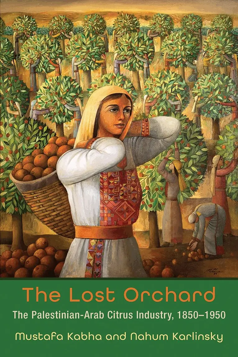 Mustafa Kabha, Nahum Karlinsky - Lost Orchard, Inbunden. Tillgänglighet: Lägg i varukorg