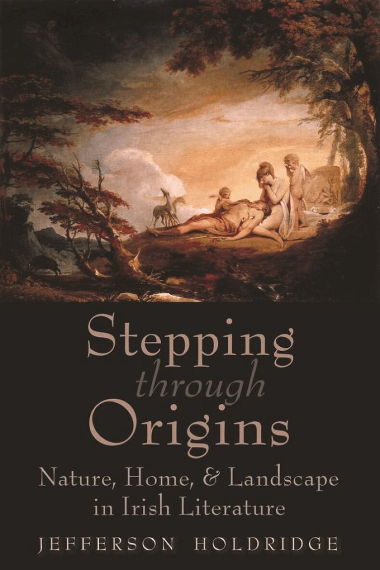 Jefferson Holdridge - Stepping Through Origins, Häftad