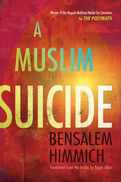 Bensalem Himmich - Muslim Suicide, E-bok