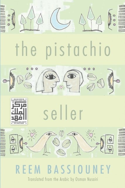 Reem Bassiouney - Pistachio Seller, E-bok